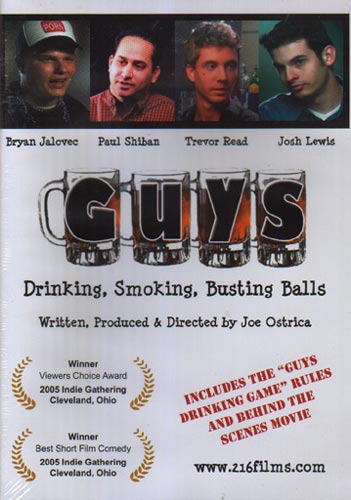 GUYS - Drinking, smoking and busting balls!